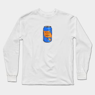 Soda - YEAH DUDE Long Sleeve T-Shirt